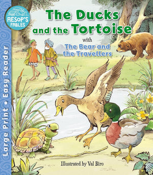 Aesops Fables: Ducks and the Tortoise & The Bear & the Travellers