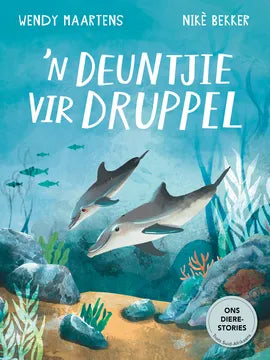 Dierestories: ’n Deuntjie vir Druppel