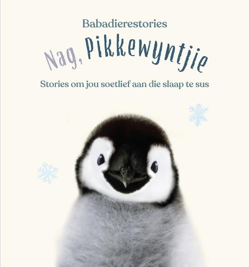 Babadierestories: Nag, Pikkewyntjie