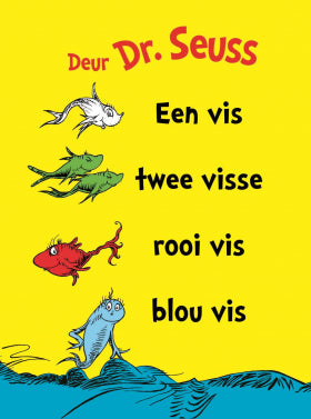 Een vis, twee visse, rooi vis, blou vis (Dr. Seuss)