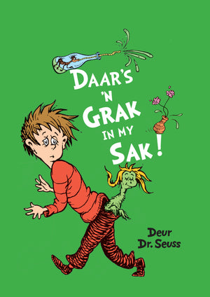 Daar's 'n grak in my sak (Dr. Seuss)