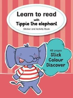 Learn to Read with Tippie the Elephant: Sticker and Activity Book