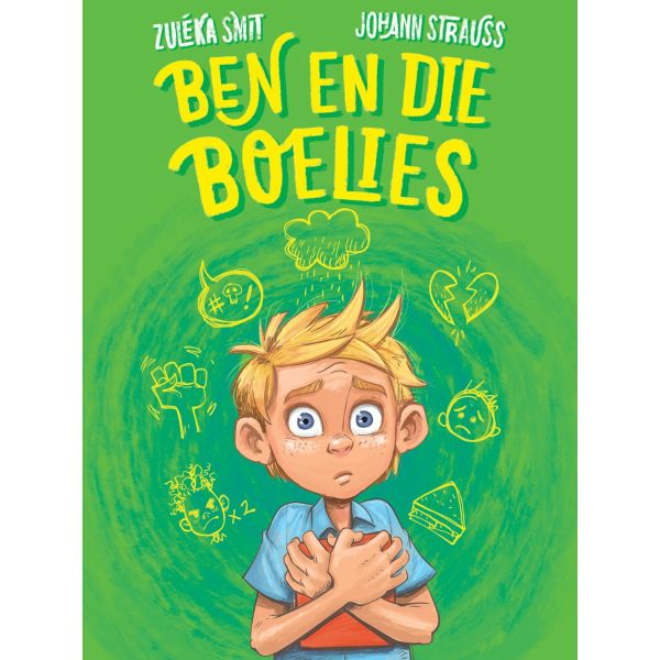 Ben en die Boelies