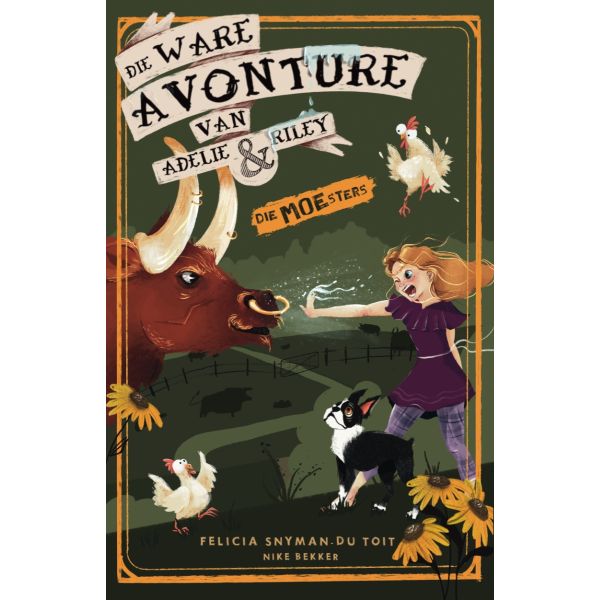 Die ware avonture van Adelie en Riley 3: Die MOEsters