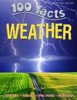 100 Facts: Weather
