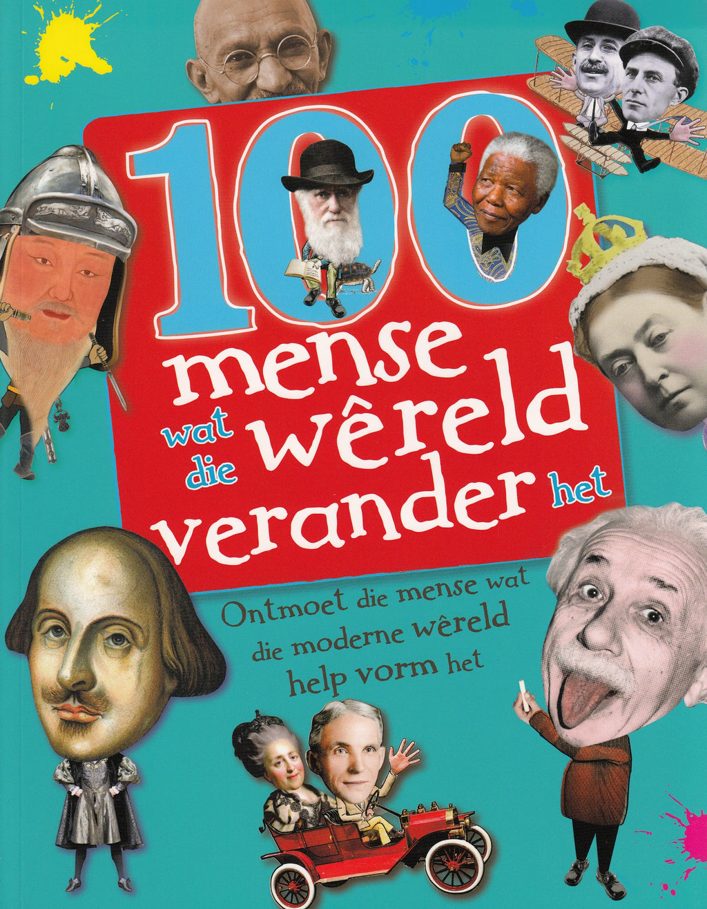 100 Mense wat die Wêreld verander het