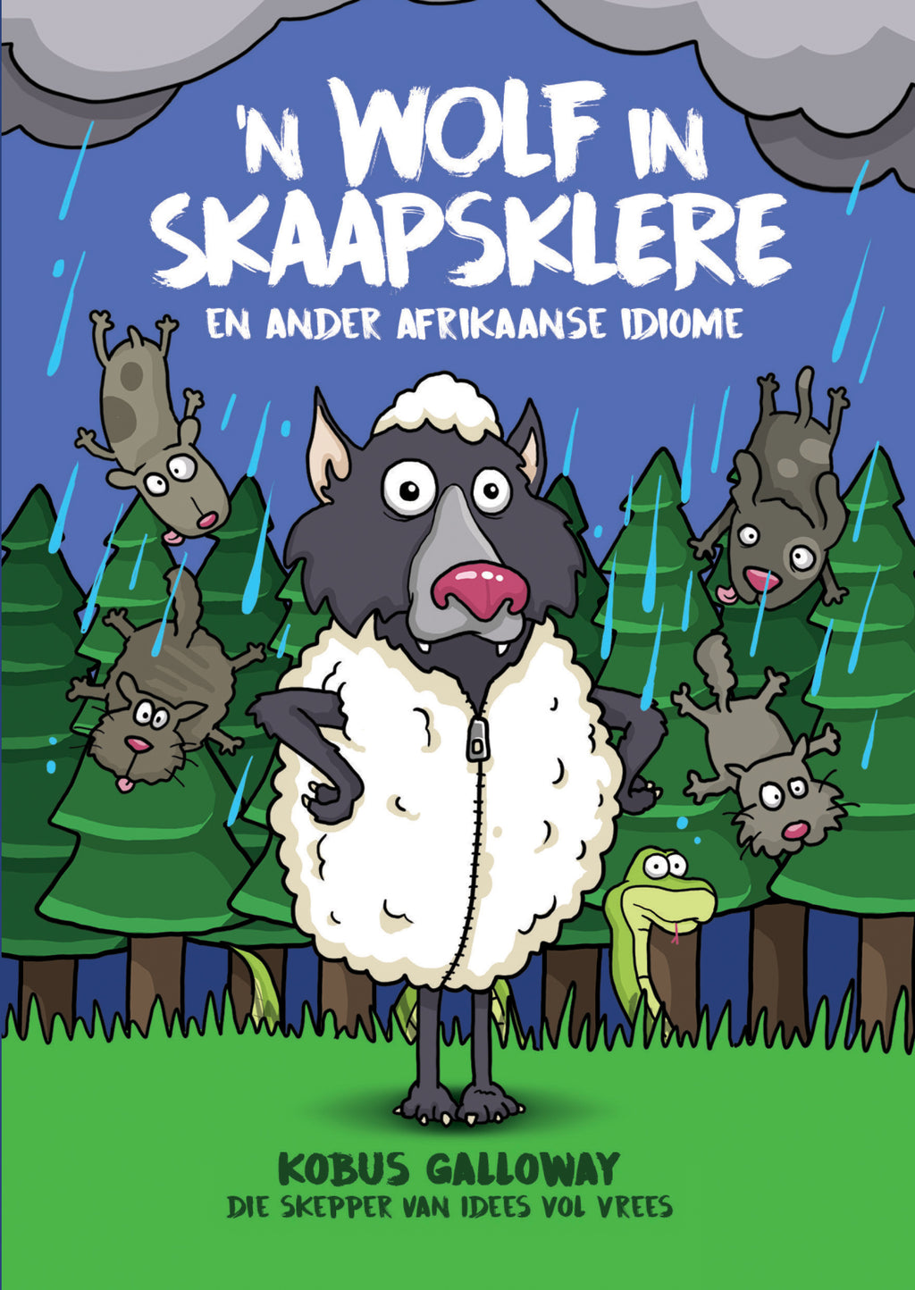 Wolf in Skaapsklere: Afrikaanse Idiome