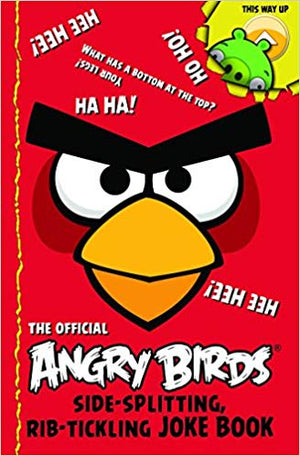 Angry Birds: Side-Splitting, Rib-Tickling Joke Book