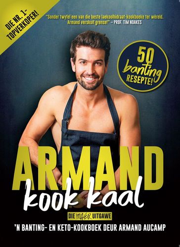 Armand Kook Kaal: 50 Banting Resepte