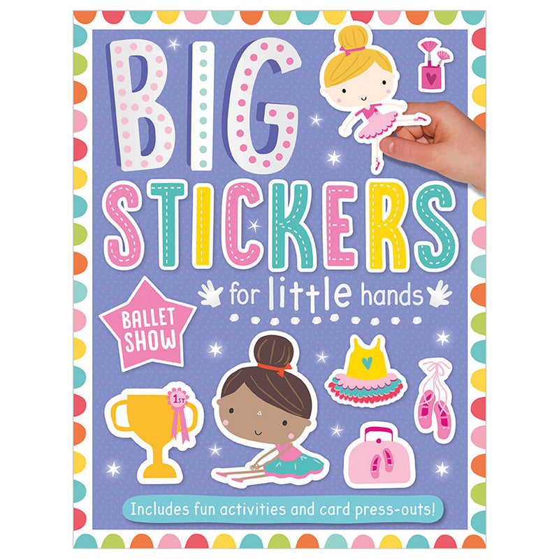 Big Stickers for Little Hands Ballet Show DiskontoBooks