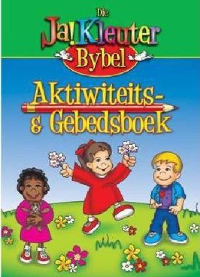 Ja!Kleuter Aktiwiteit & Gebed Boek