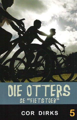 Otters, Die (5): se "Fietstoer"