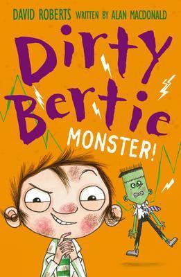 Dirty Bertie - Monster!