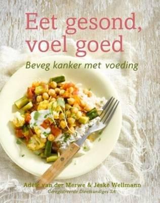 Eet gesond, Voel goed