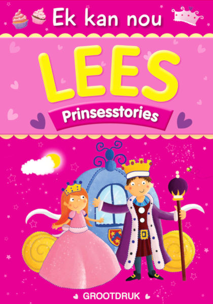 Ek kan nou Lees: Prinsesstories