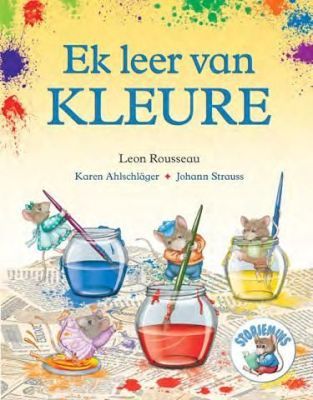 Ek leer van Kleure (Storiemuis)