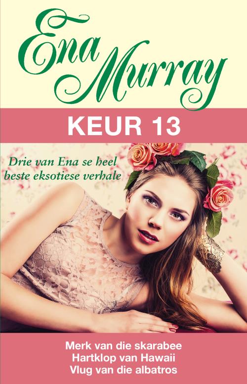 Ena Murray: Keur 13