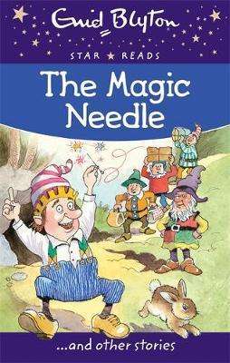 Enid Blyton: Magic Needle