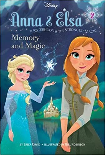 Disney: Anna & Elsa Memory and Magic - Frozen (Chapter Book)