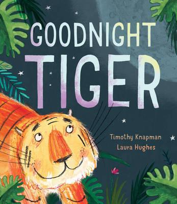 Goodnight Tiger (Picture flat)