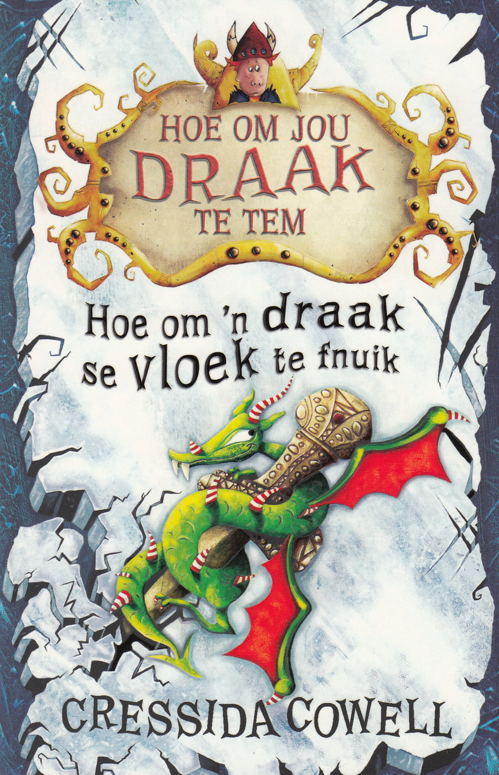 Hoe om 'n Draak se Vloek te Fnuik