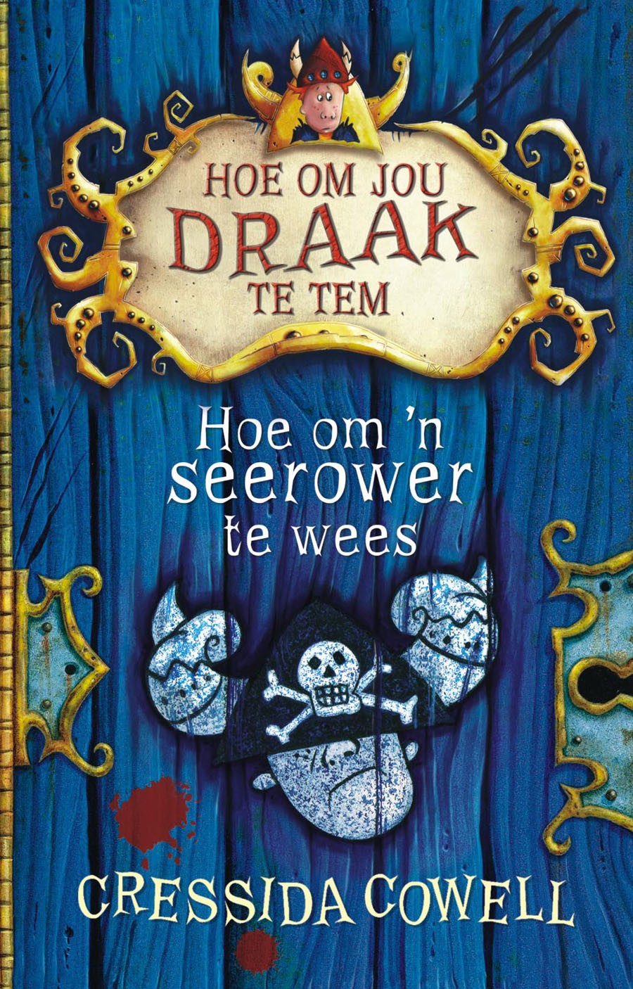 Hoe om 'n draak te tem: Hoe 'n Seerower te Wees