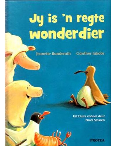 Jy is 'n Regte Wonderdier