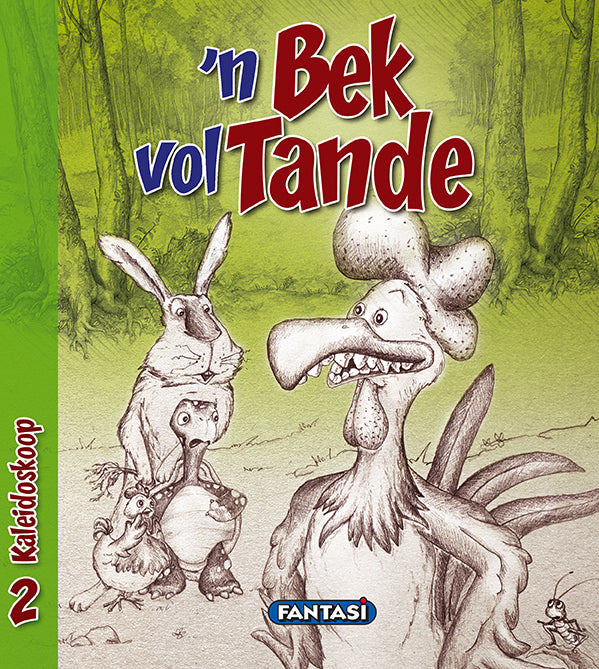 Kaleidoskoop 2: 'n Bek Vol Tande