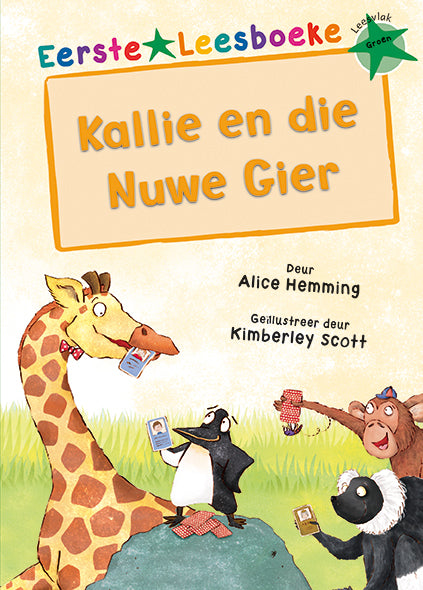 Eerste Leesboeke: Kallie en die Nuwe Gier