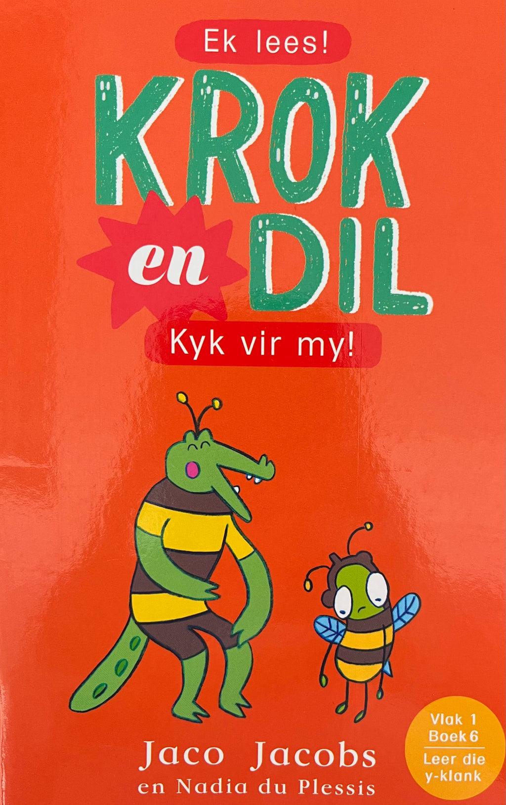 Ek Lees! Krok en Dil: Kyk vir My!