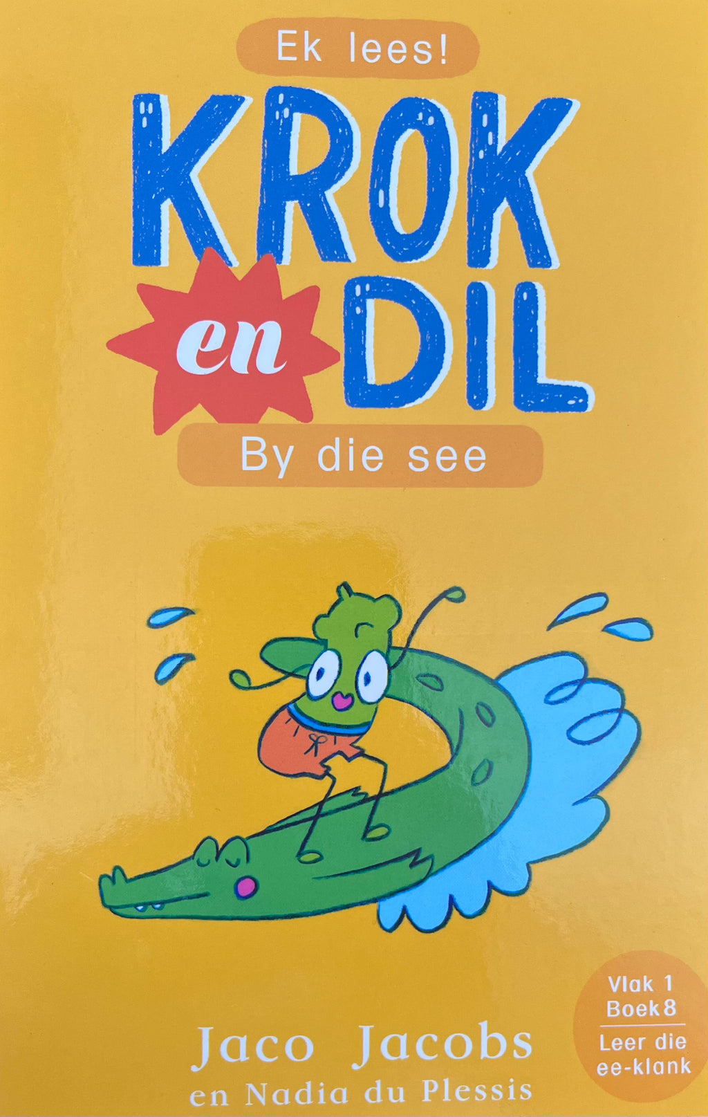 Ek Lees! Krok en Dil: By die see