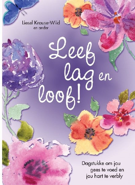 Leef, Lag, Loof