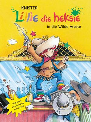 Lillie die heksie in die Wilde Weste