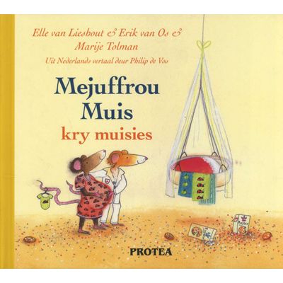 Mejuffrou Muis kry Muisies