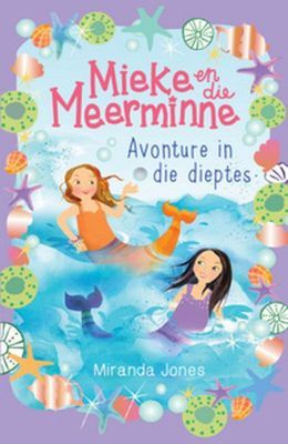 Mieke en die Meerminne 3: Avonture in die Dieptes