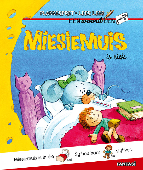 Miesiemuis Is Siek: Leer lees