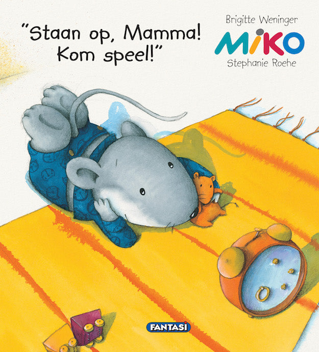 Miko: Staan Op Mamma Kom Speel