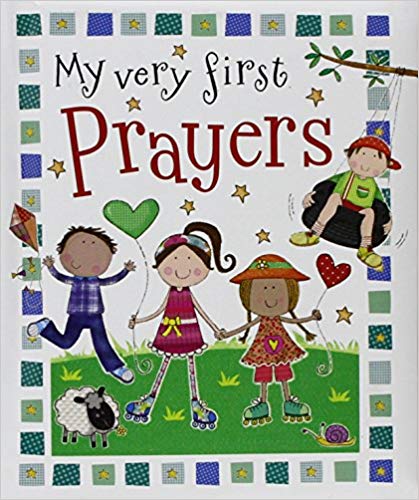 My very first Prayers