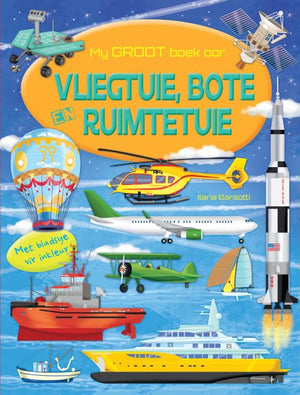 My groot boek oor vliegtuie, bote en ruimtetuie