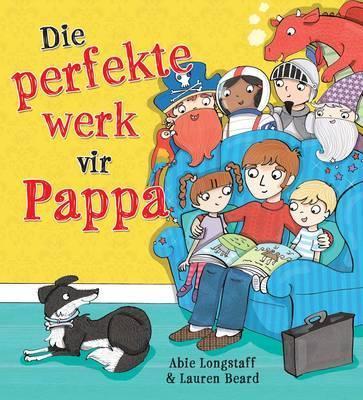 Perfekte Werk vir Pappa, Die