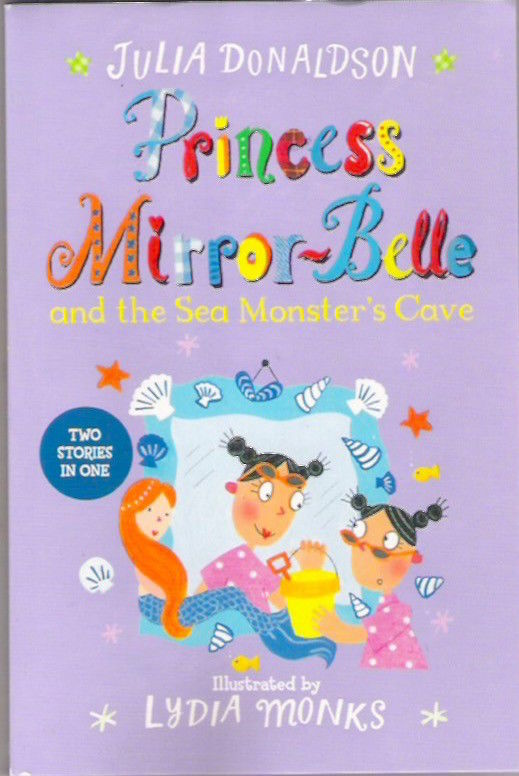 Princess Mirror-Belle: and the Sea Monster's Cave