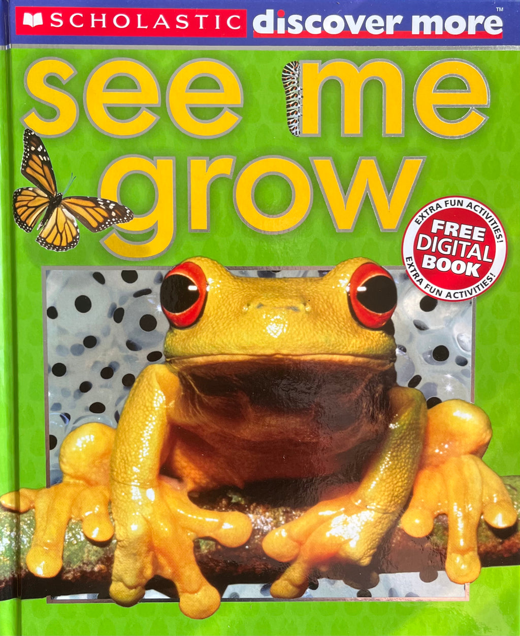 Discover More: See me Grow!