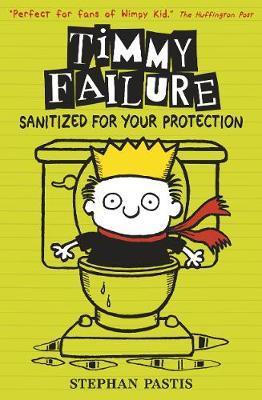 Timmy Failure: Sanitized for Your Protection