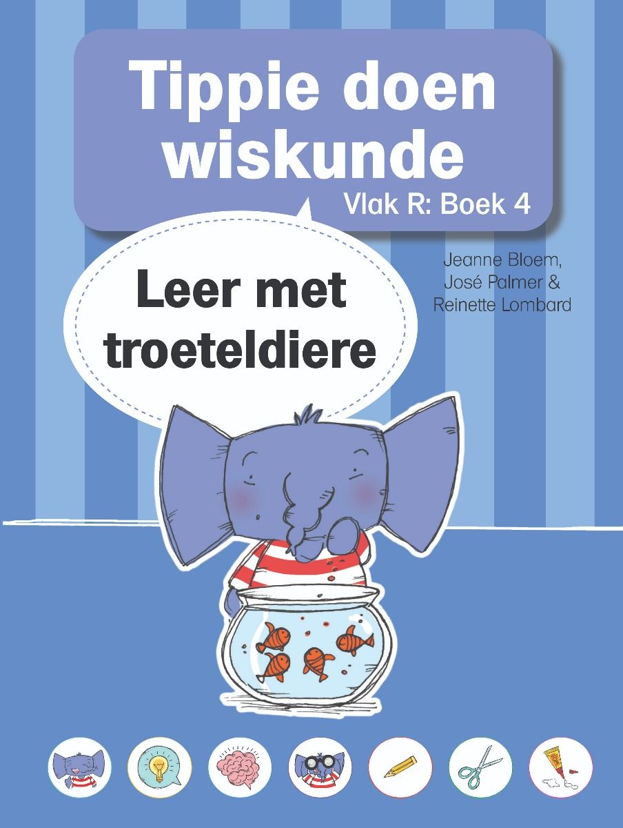 Tippie: Vlak R Boek 4 - Tippie doen wiskunde: Leer met Troeteldiere