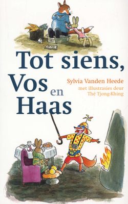 Tot siens, Vos en Haas