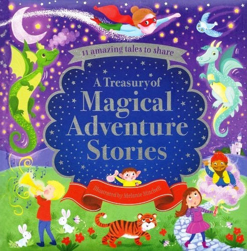 A Treasury of Magical Adventure Stories