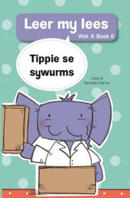 Tippie: Vlak 4 Boek 7: Tippie soek sywurms