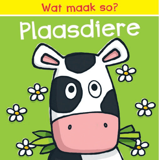 Wat maak so: Plaasdiere