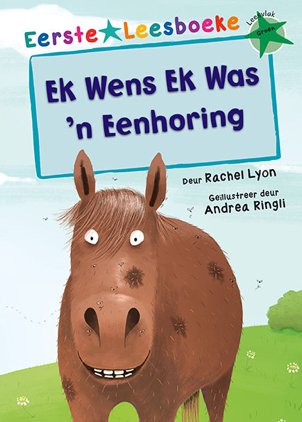eerste-leesboeke-ek-wens-ek-was-n-eenhoring-diskontobooks