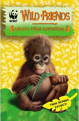 WWF Wild Friends: Orang-utan Adventure